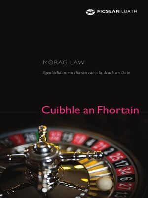 cover image of Cuibhle an Fhortain